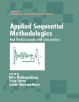 Applied Sequential Methodologies: Real-World Examples with Data Analysis